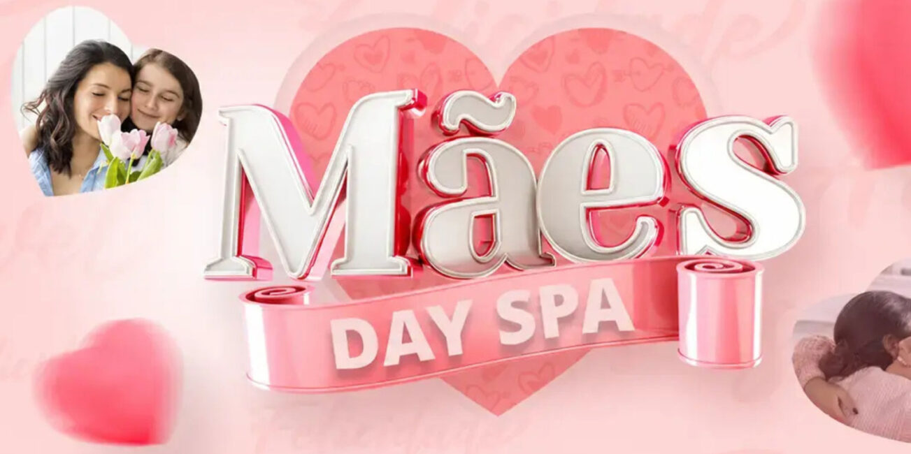 Surpreenda quem você ama com o Day Spa Especial Mães Zahra